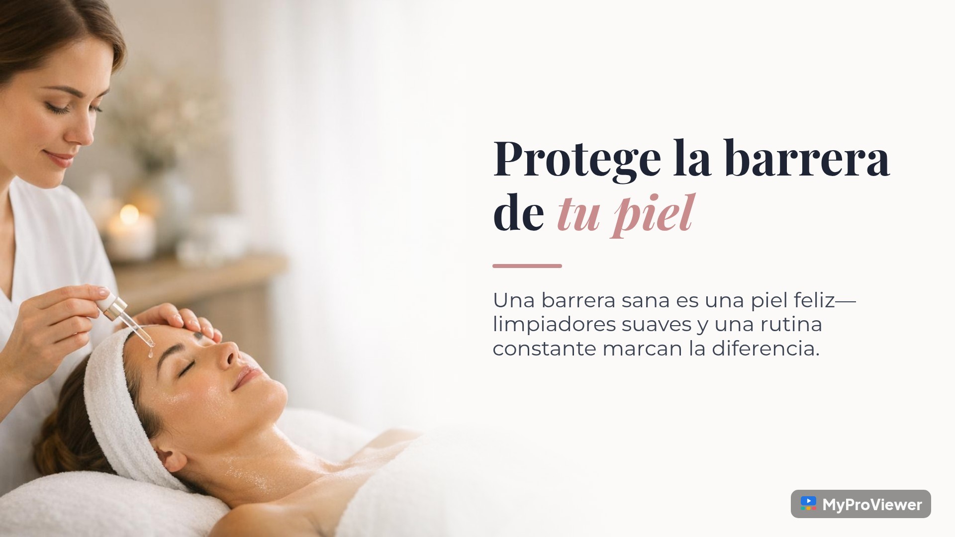 Protege la barrera de tu piel