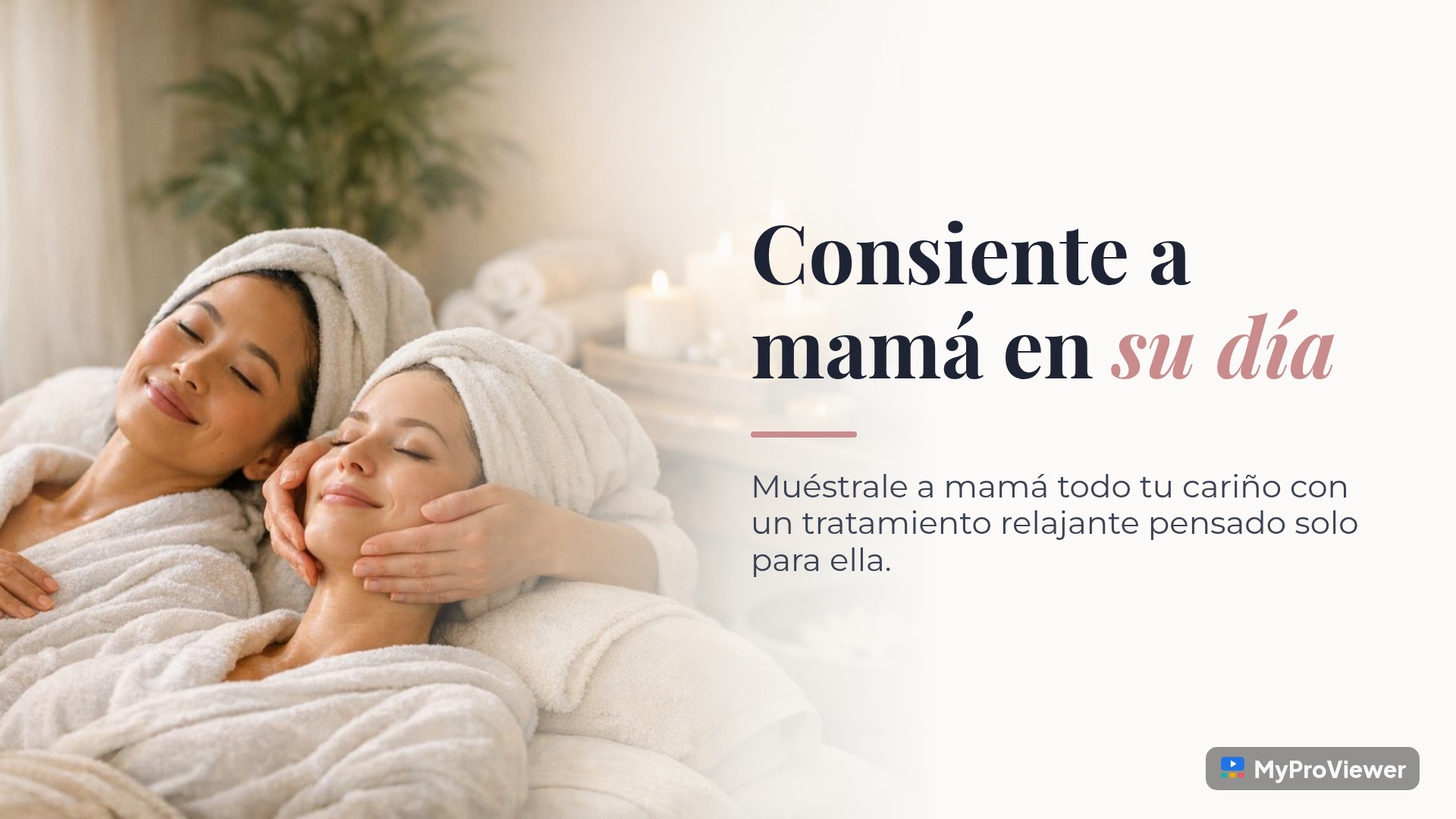Consiente a mamá en su día