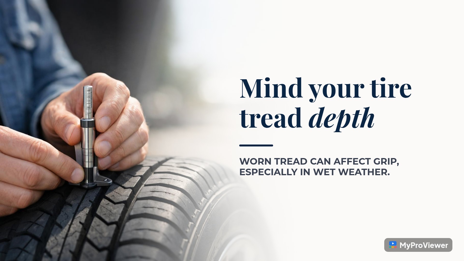 Mind your tire tread depth