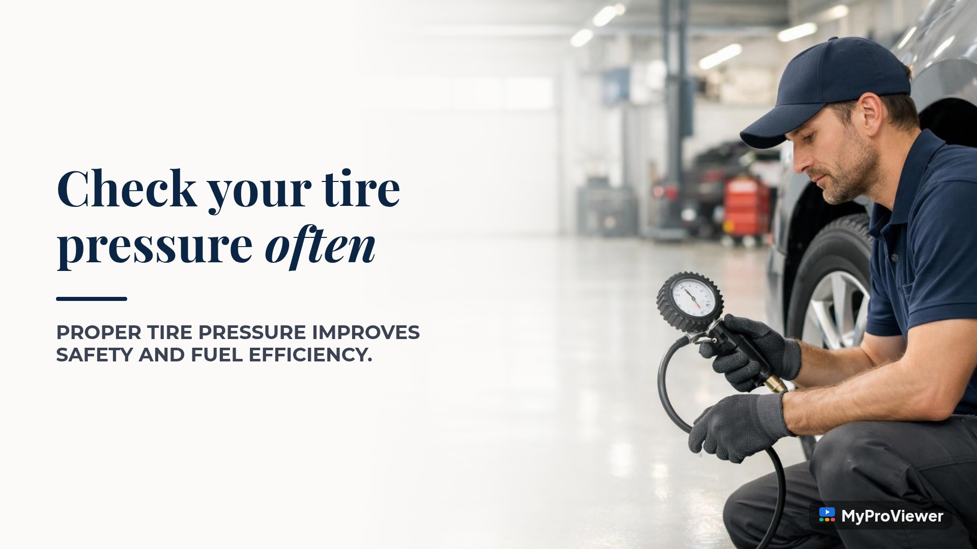 Check your tire pressure often