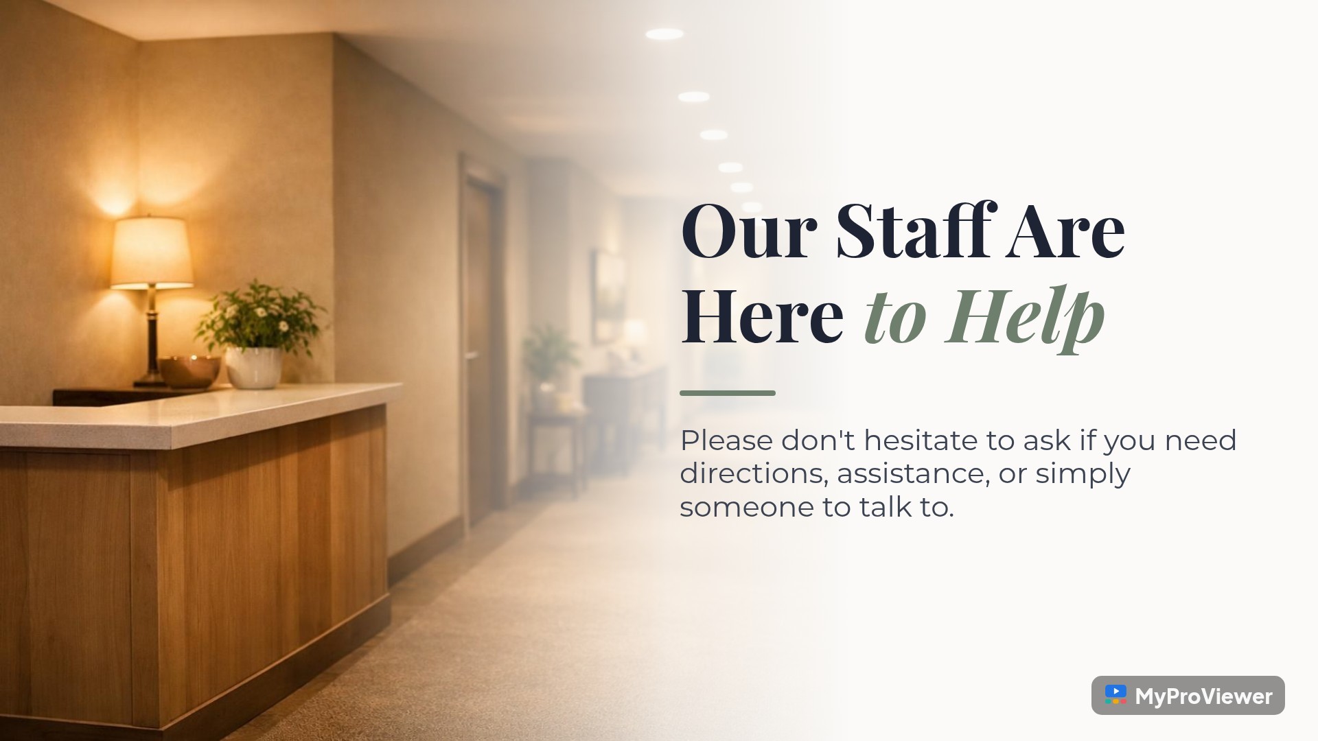 Our Staff Are Here to Help