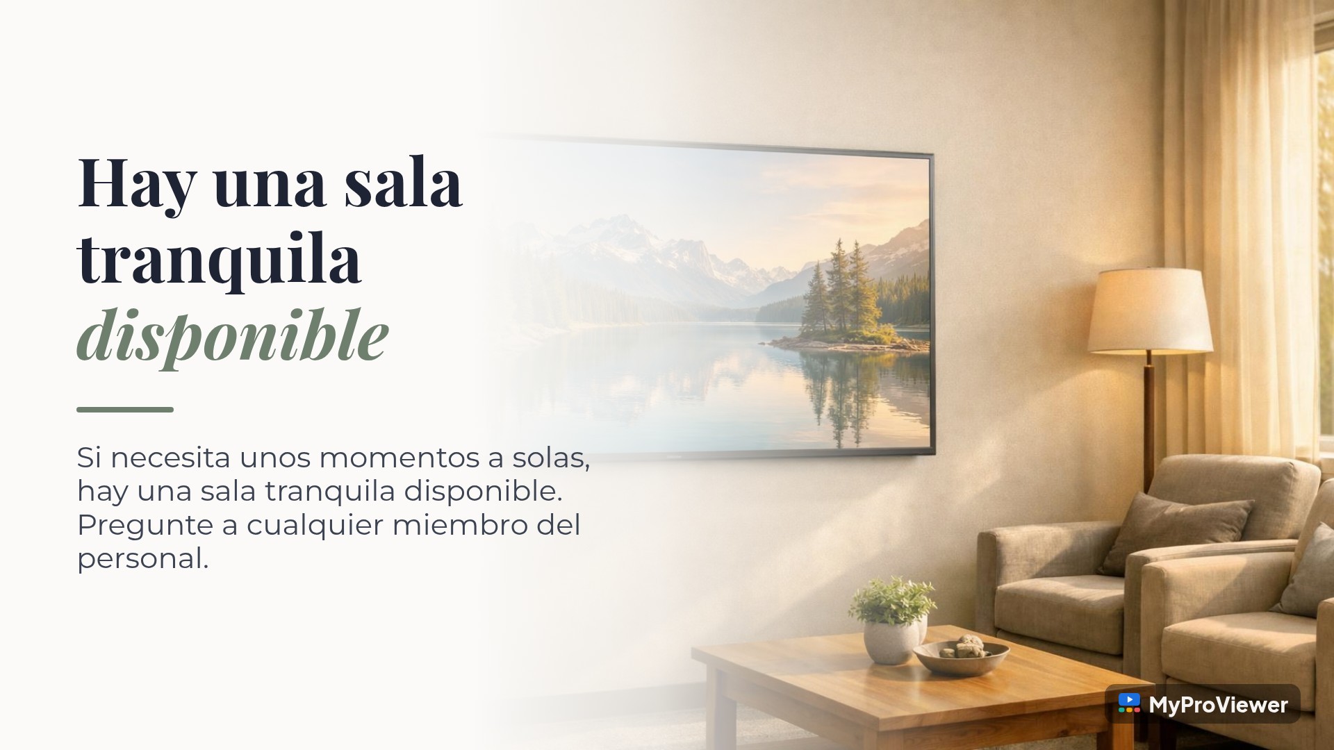 Hay una sala tranquila disponible
