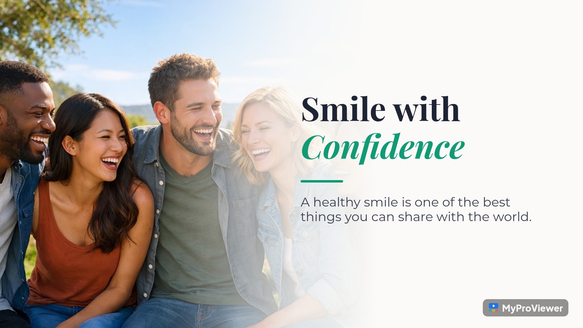 Smile with Confidence