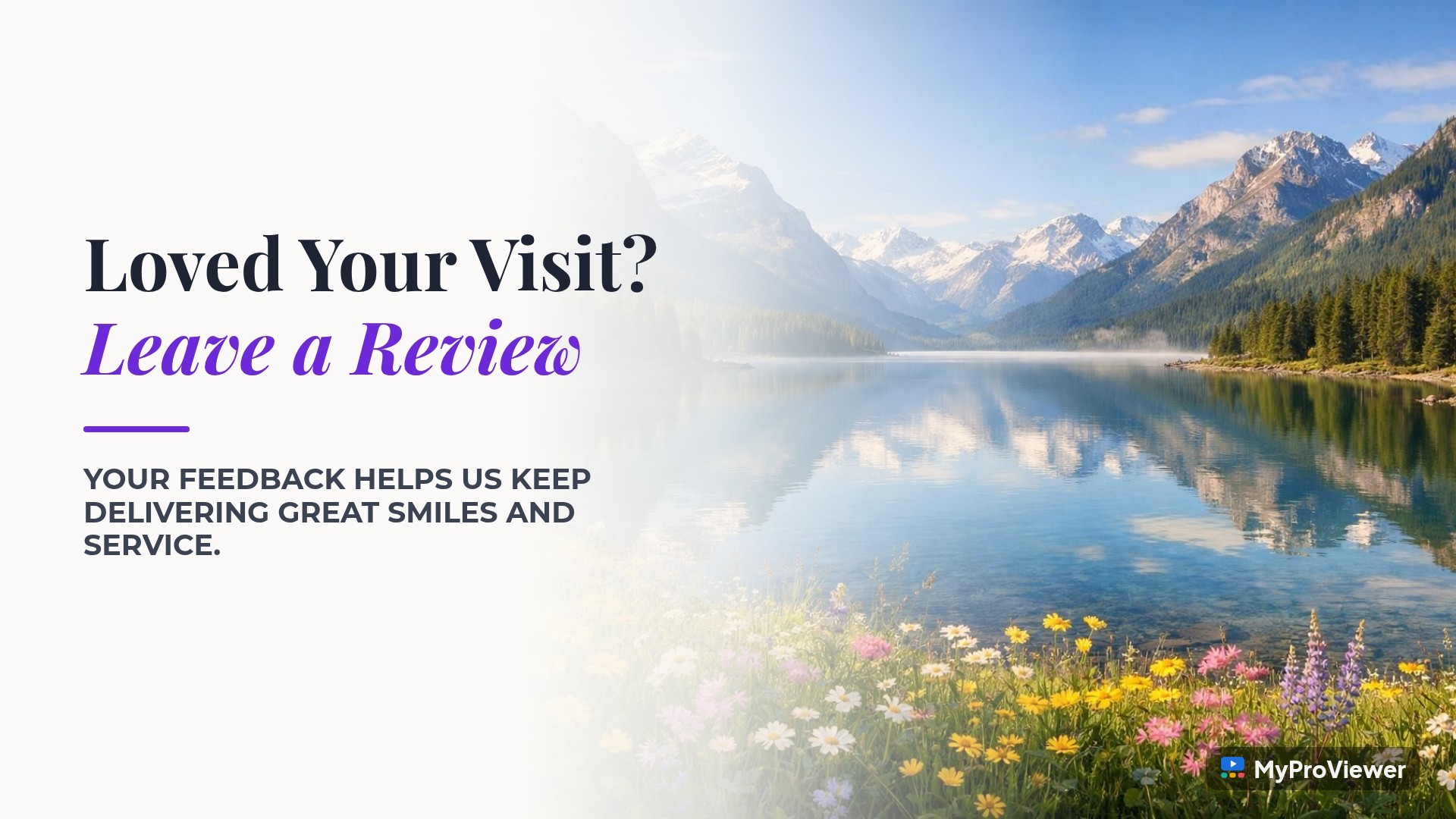 Loved Your Visit? Leave a Review