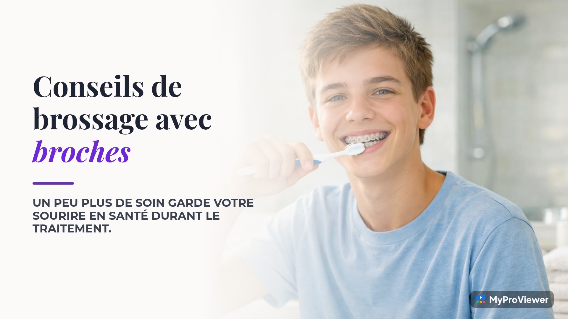 Conseils de brossage avec broches